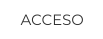 ACCESO